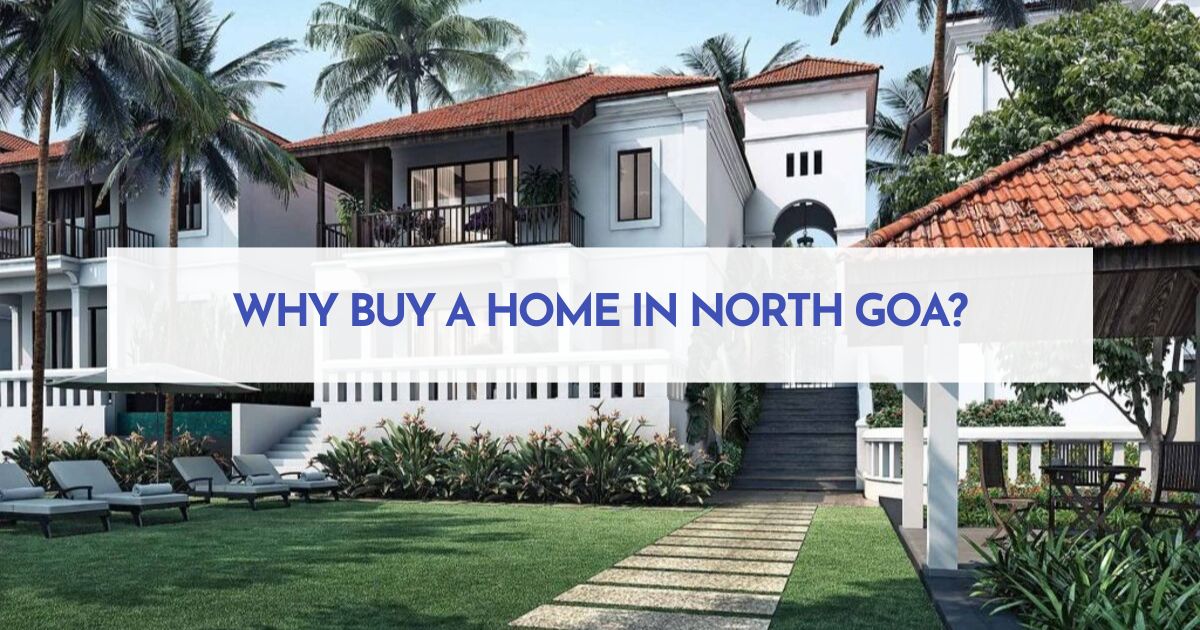 Buy a home in North Goa for High Rental Returns» Property Hub Goa