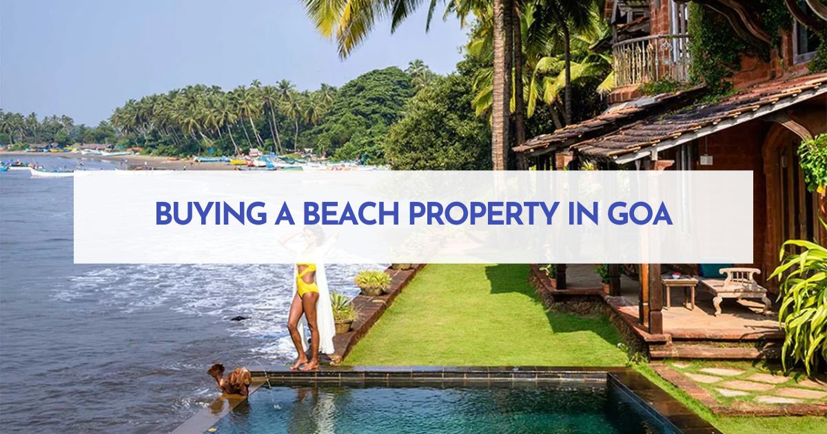 buying a beach property in Goa