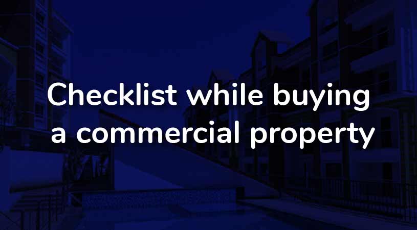 Checklist while buying a commercial property in Goa