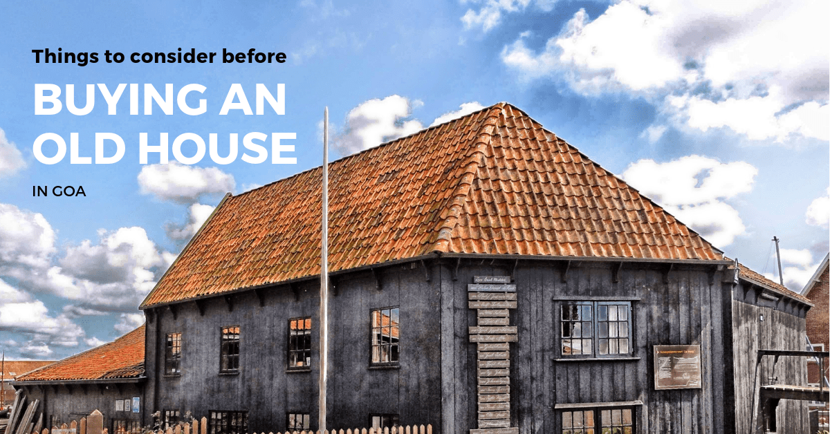 Buying an Old House in Goa