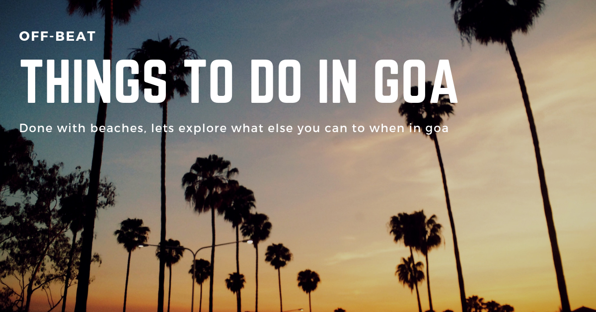 Things to do in Goa