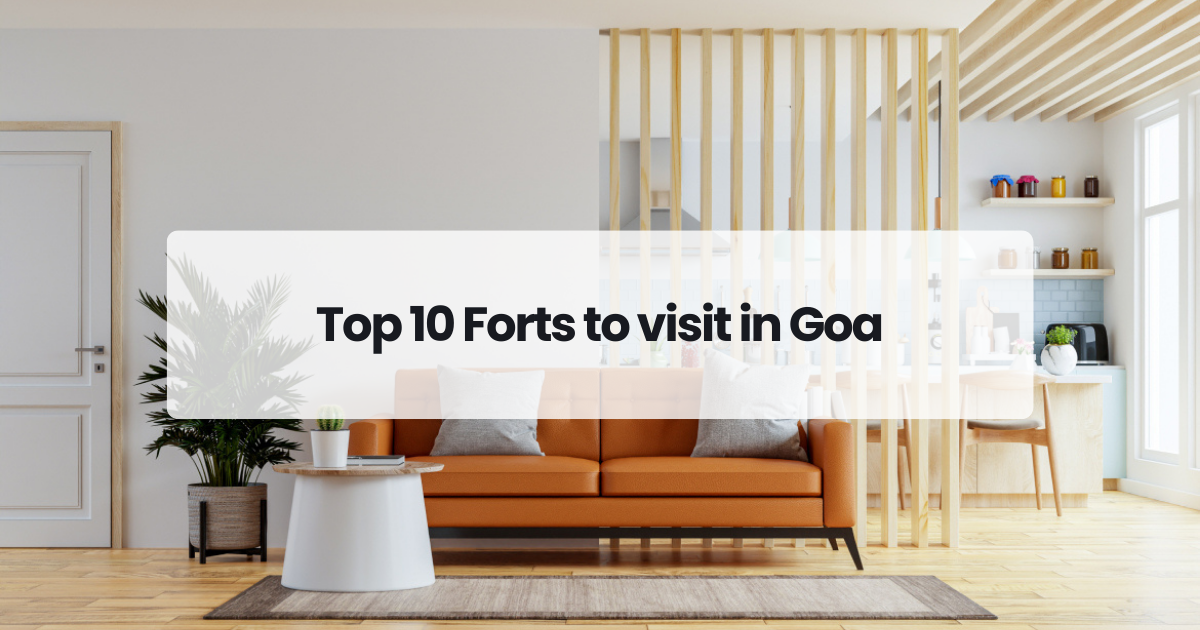 Top 10 Forts To Visit in Goa