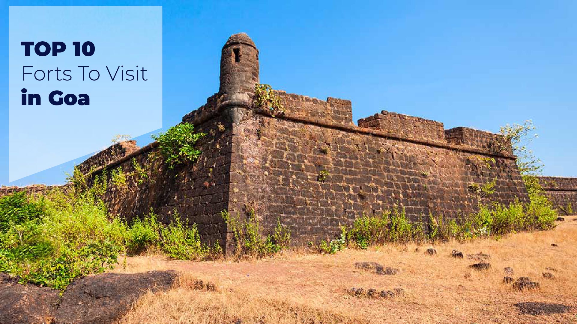 Top 10 Forts to visit in Goa