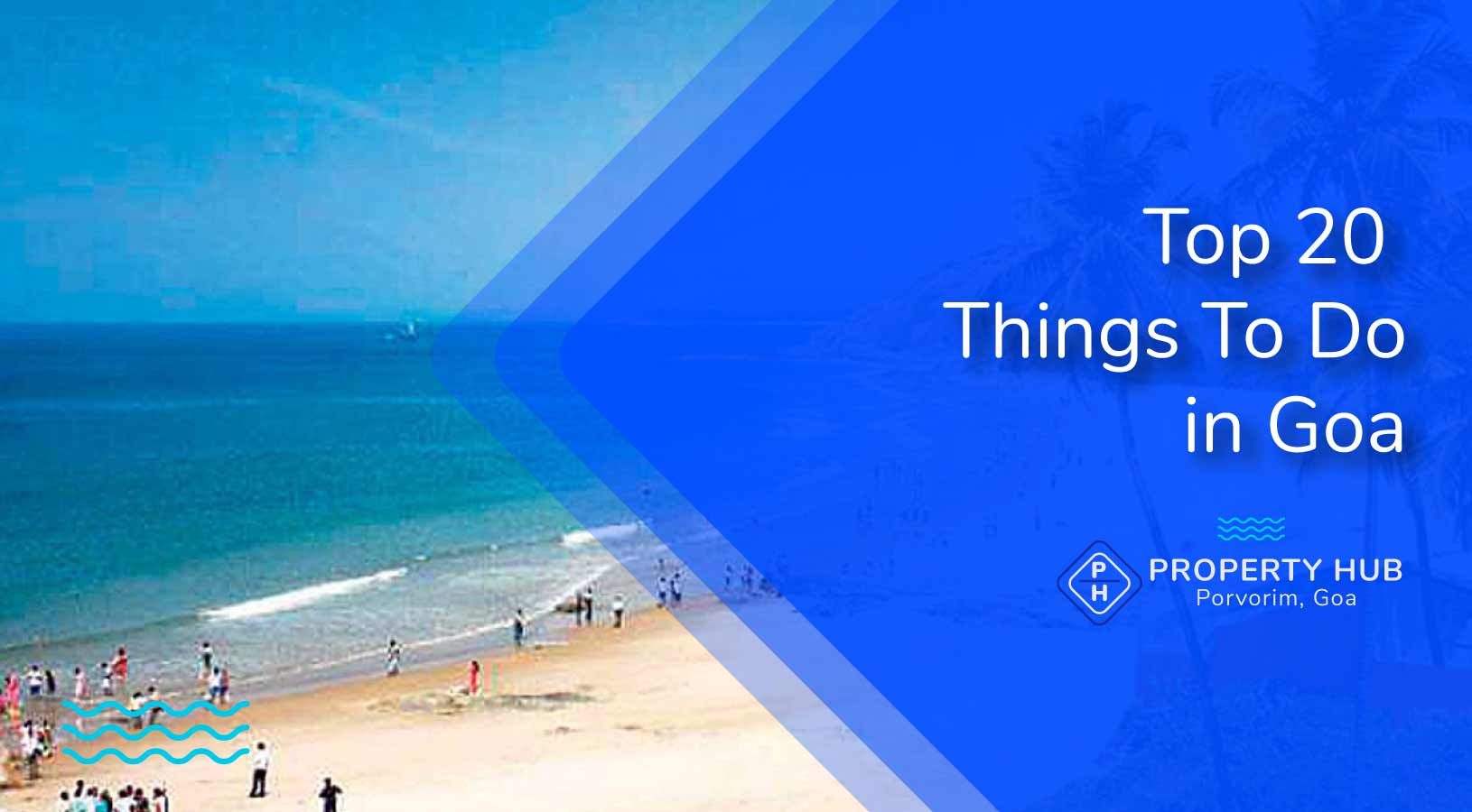 TOP 20 THINGS TO DO IN GOA