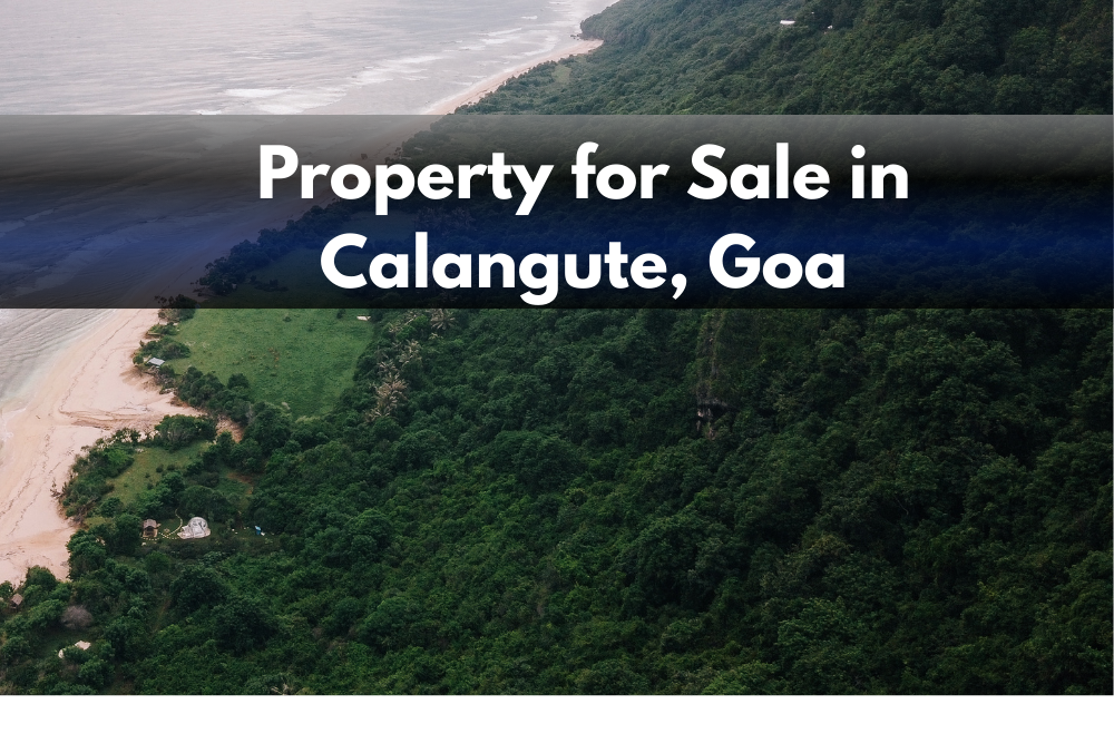 Property for Sale in Calangute, Goa