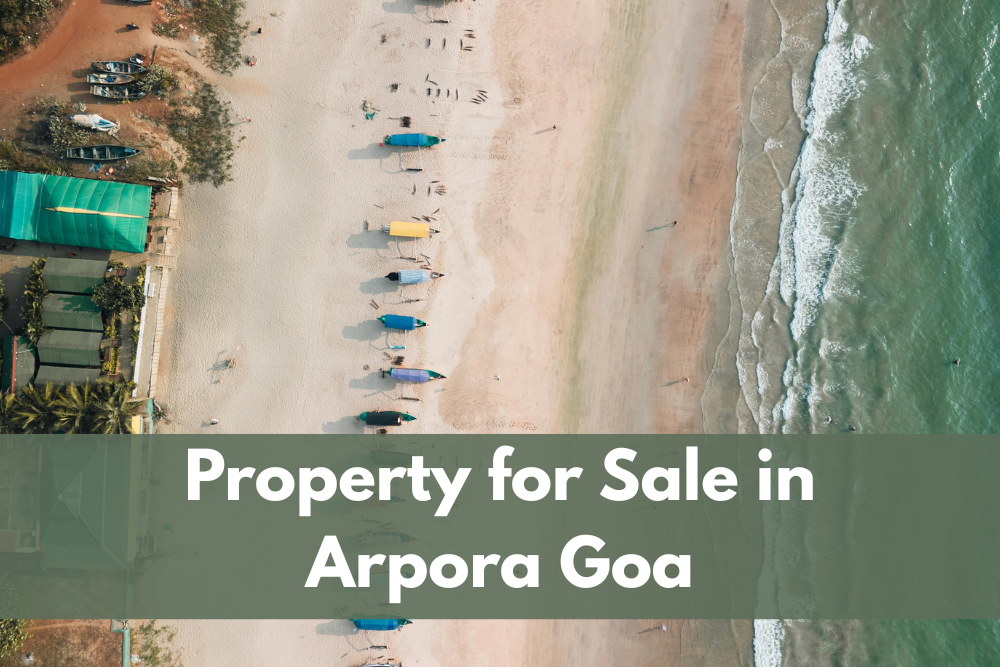 Property for Sale in Arpora Goa