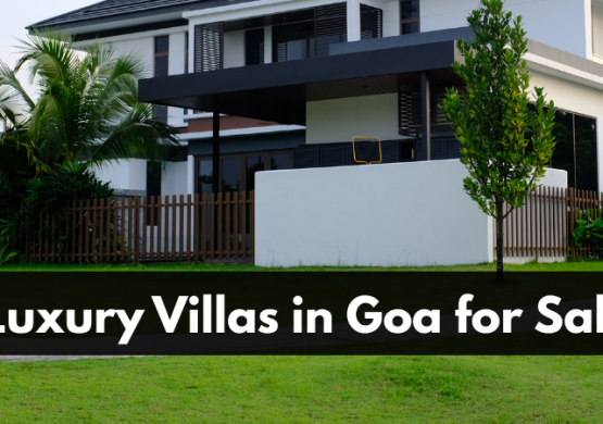 Luxury Villas in Goa for Sale