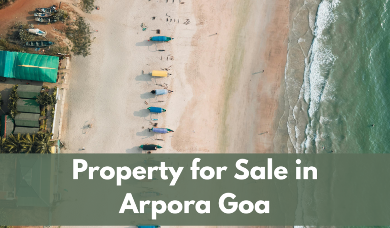 Property for Sale in Arpora Goa