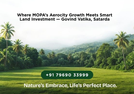 Plots for sale near MOPA Airport at Govind Vatika, Satarda Maharashtra